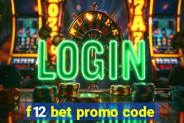 f12 bet promo code