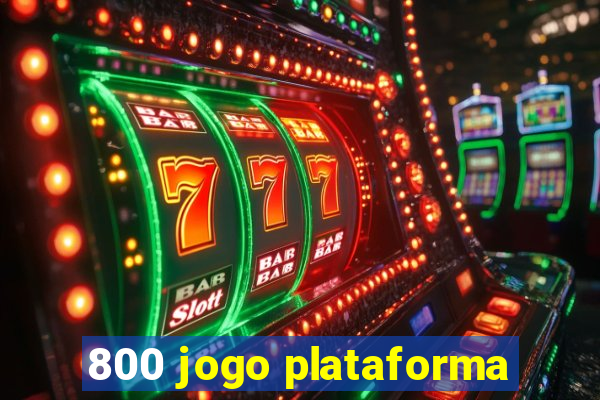 800 jogo plataforma