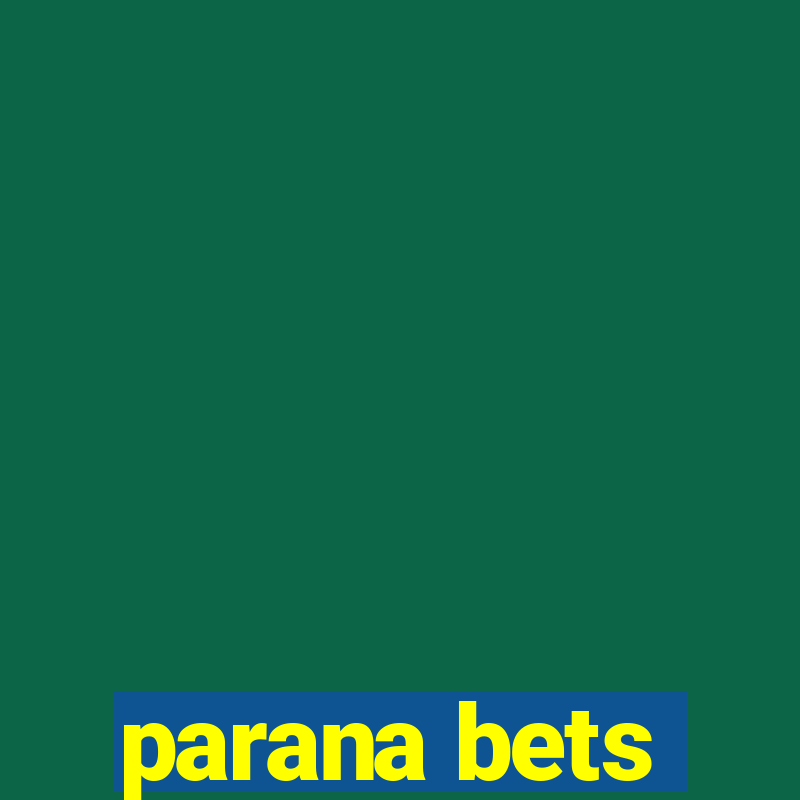 parana bets