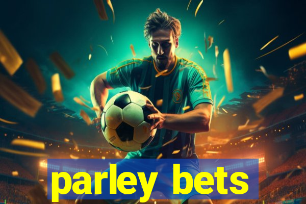 parley bets