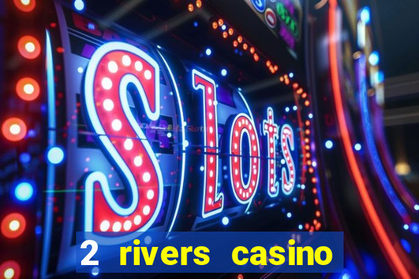 2 rivers casino ponca city ok