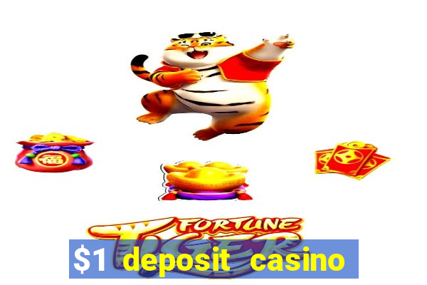 $1 deposit casino nz casino kingdom