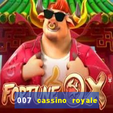 007 cassino royale rede canais