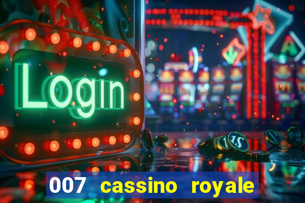 007 cassino royale rede canais