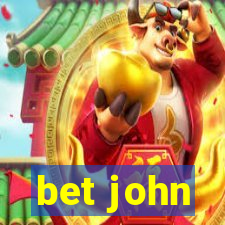 bet john