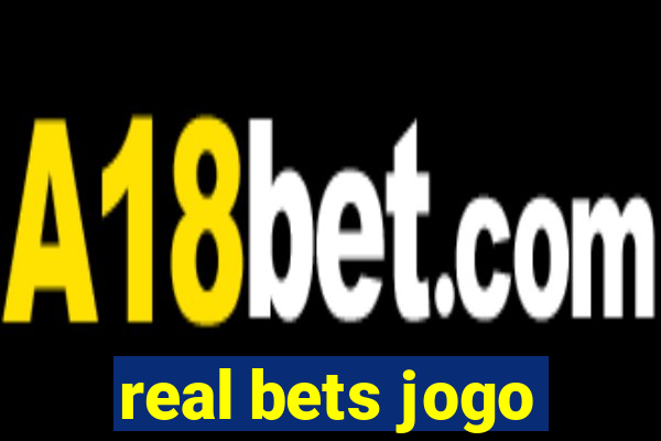 real bets jogo