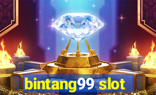 bintang99 slot