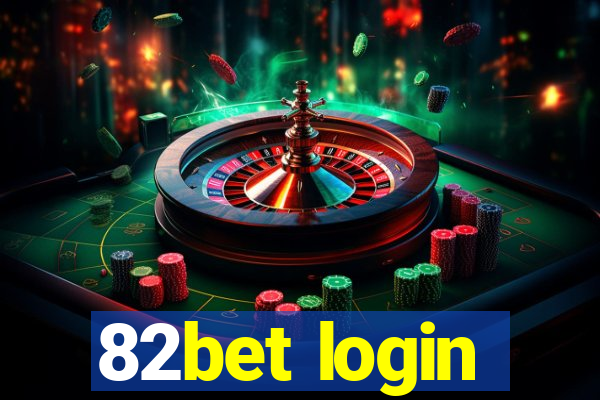 82bet login