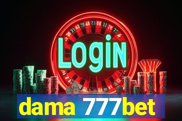 dama 777bet