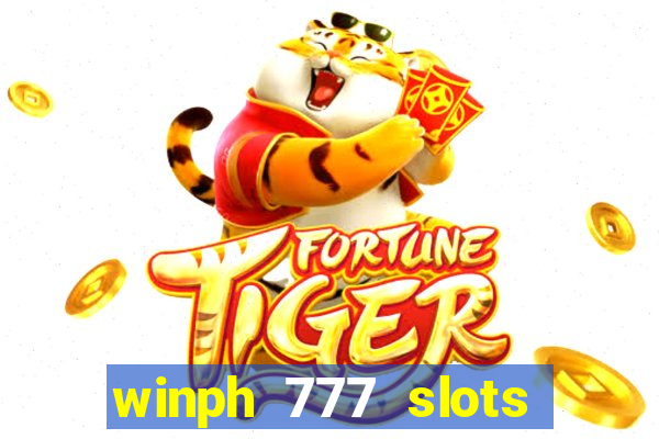 winph 777 slots club 2022