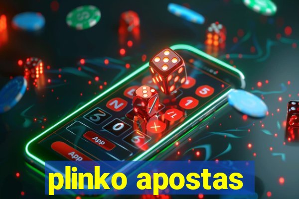 plinko apostas