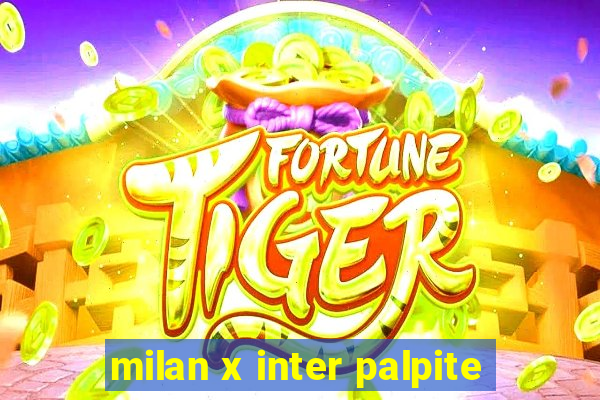 milan x inter palpite