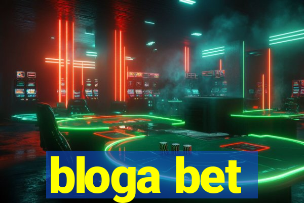 bloga bet