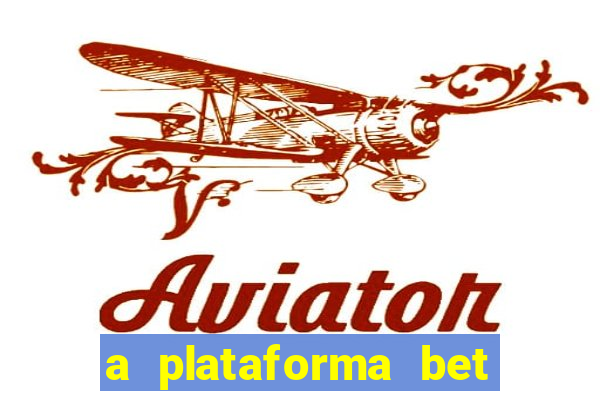 a plataforma bet app é confiável