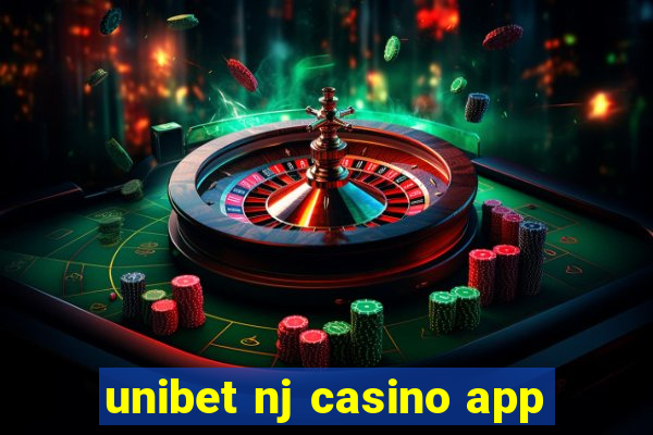 unibet nj casino app