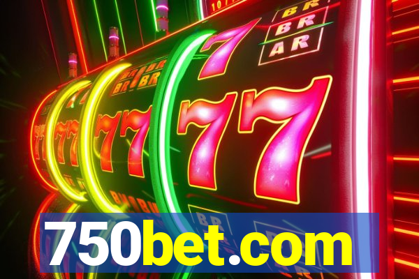 750bet.com