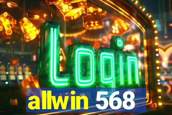 allwin 568