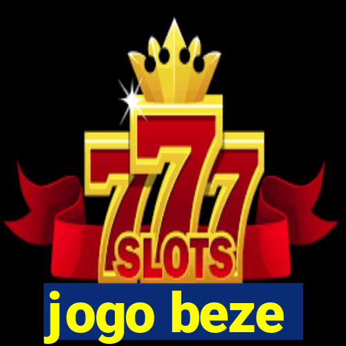 jogo beze