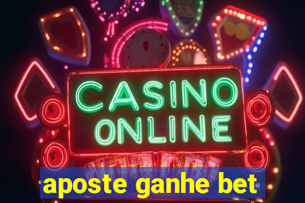 aposte ganhe bet