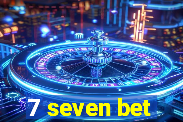 7 seven bet