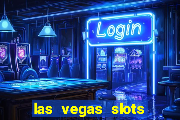 las vegas slots machines free