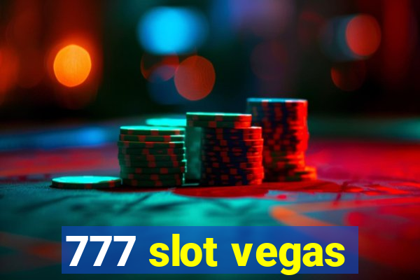 777 slot vegas