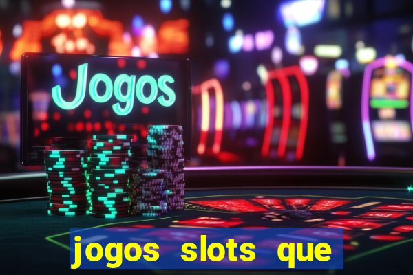 jogos slots que pagam sem deposito