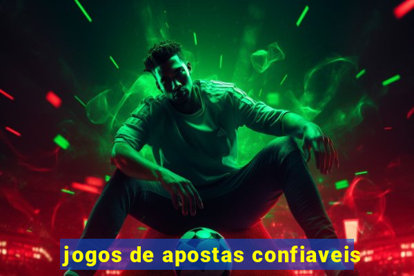 jogos de apostas confiaveis