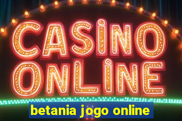 betania jogo online