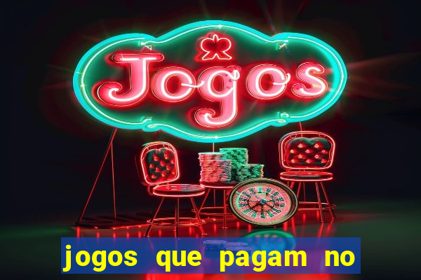 jogos que pagam no pix de verdade