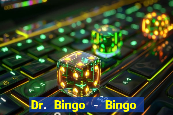 Dr. Bingo - Bingo + Slots