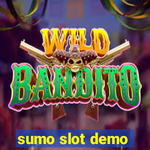 sumo slot demo