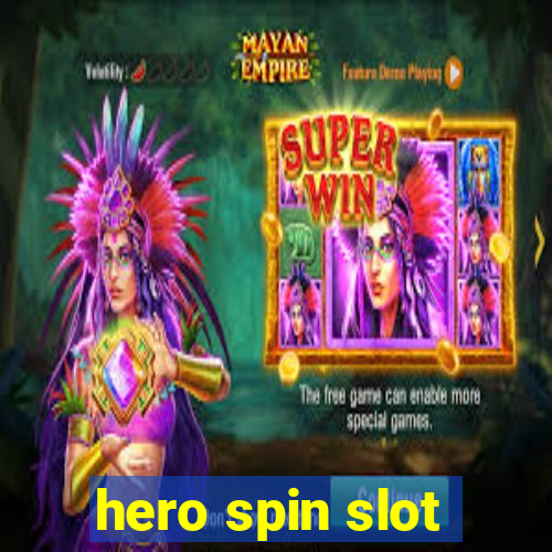 hero spin slot