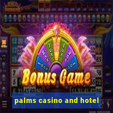 palms casino and hotel