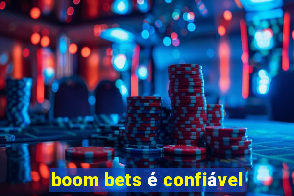 boom bets é confiável