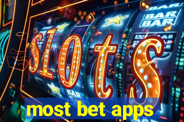 most bet apps