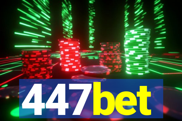 447bet