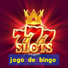 jogo de bingo online gr谩tis