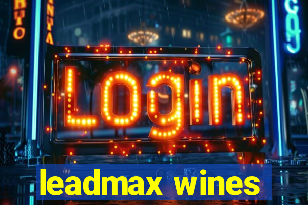 leadmax wines