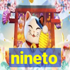 nineto