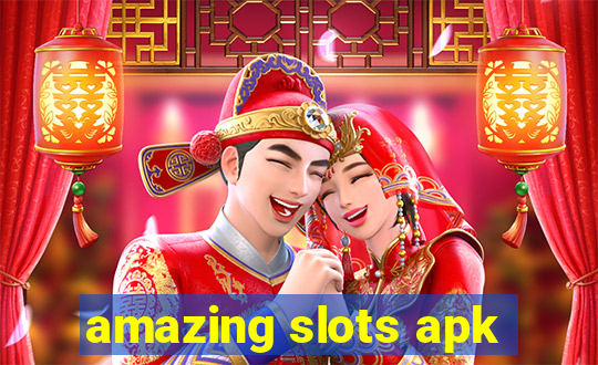 amazing slots apk