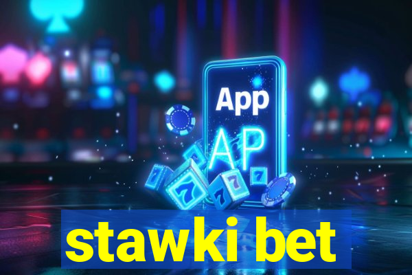 stawki bet