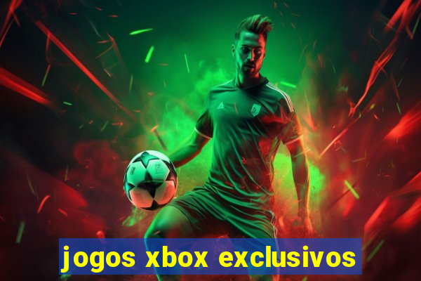 jogos xbox exclusivos