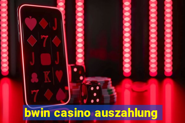 bwin casino auszahlung