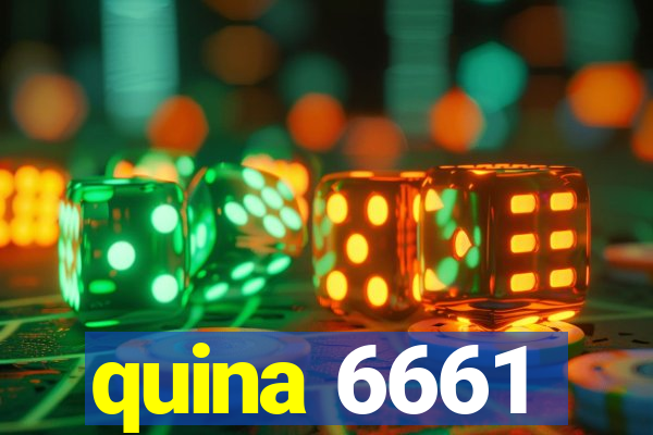 quina 6661