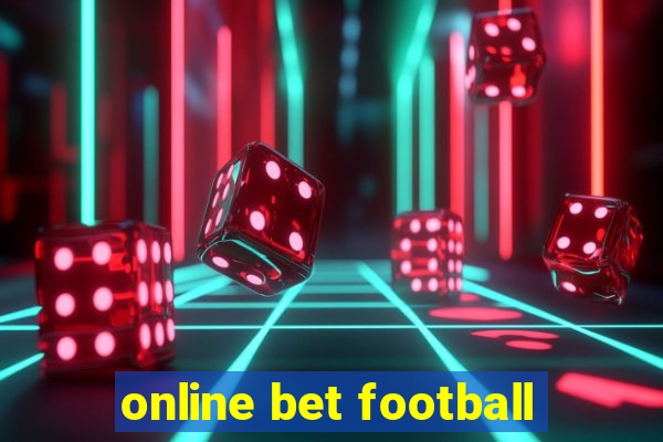 online bet football