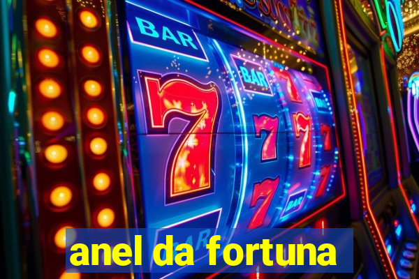 anel da fortuna