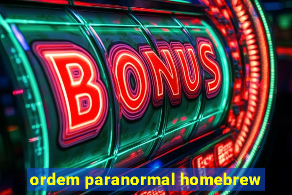 ordem paranormal homebrew