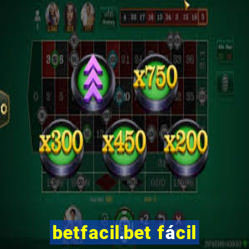 betfacil.bet fácil