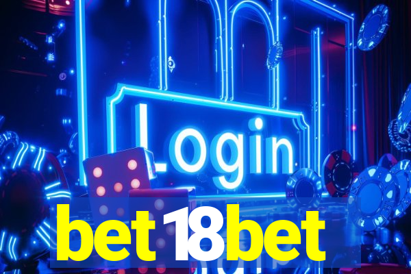 bet18bet